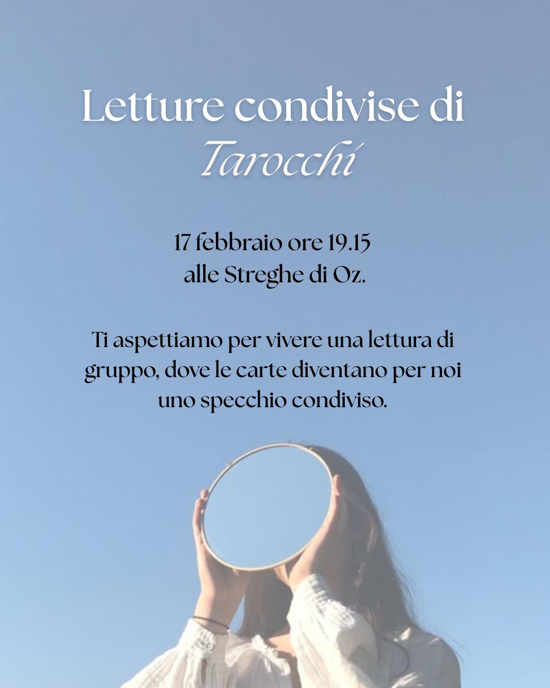 Letture condivise di tarocchi - Le Streghe Di Oz