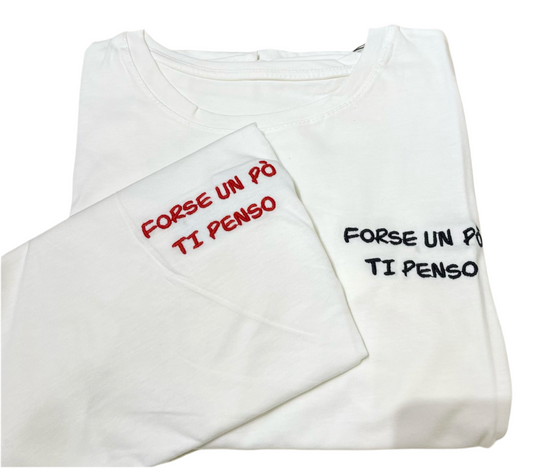 T-shirt “Forse un po’ ti penso”
