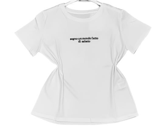 T-shirt “Sogno un mondo fatto di sabato”
